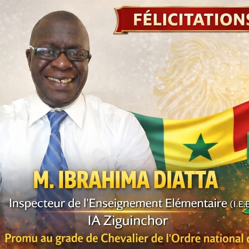 Ziguinchor / Portrait / Ibrahima Diatta élevé au rang de chevalier : Une consécration pour un bâtisseur de l’école sénégalaise.